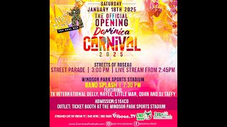 The Official Opening of Dominica Carnival 2025