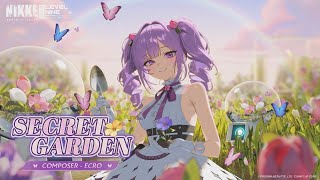 GODDESS OF VICTORY: NIKKE | SECRET GARDEN BGM 「SECRET GARDEN」 - Full Ver