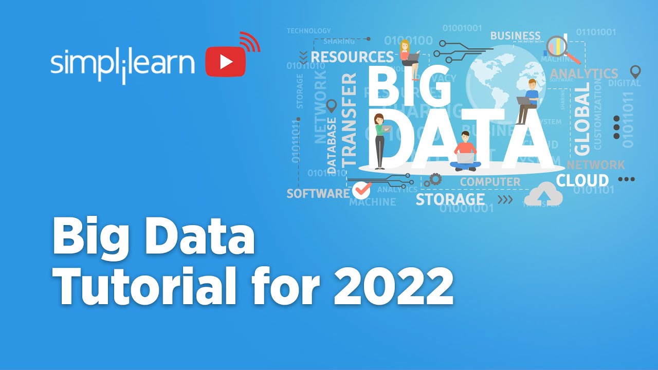 🔥Big Data Tutorial 2022 | Big Data Full Course | Big Data Analytics ...