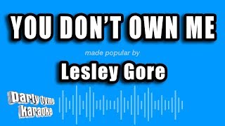 Lesley Gore - You Don't Own Me (Karaoke Version)