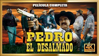 "PEDRO EL DESALMADO" Peliculas completas 2023