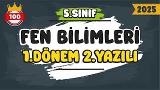 5. Sınıf Fen Bilimleri 1.Dönem 2.Yazılı #2025