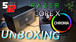 Razer Core X Chroma eGPU Unboxing