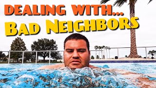 Top 10 List ~ How To Deal With bad Neighbors