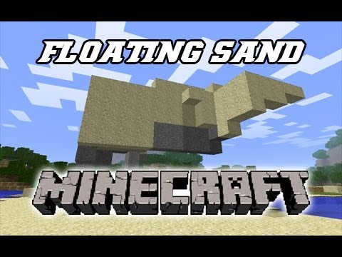 How To Make Sand Float In Minecraft Youtube