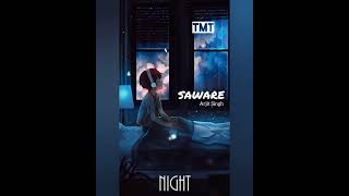 saware [lofi remix] - Arijit singh | THE MUSIC THUNDER |