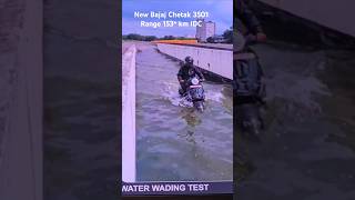 New Bajaj Chetak 3501 Water Wading Test 153 km IDC Range #shorts