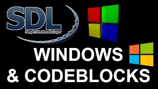 SDL 2 Tutorial 1d [SETUP] Windows and CodeBlocks Setup