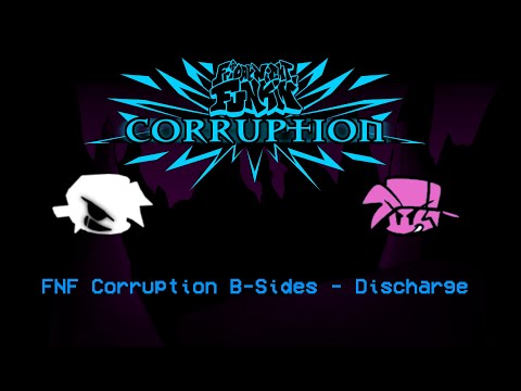 FNF Corruption B Sides OST - Discharge - YouTube