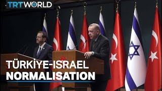 Türkiye and Israel to normalise ties