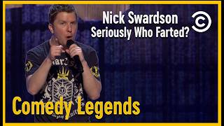 Nick Swardson fragt "Seriously Who Farted?" | Full Episode | Comedy Central