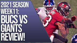 Tampa Bay Buccaneers vs New York Giants REVIEW! | 2021 Regular Season week 11