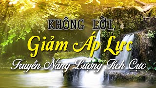Nhạc Không Lời Thư Giãn Giảm Áp Lực Cuộc Sống, Hòa Tấu Guitar Saxophone Truyền Năng Lượng Tích Cực