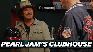 Pearl Jam Clubhouse Tour with Eddie Vedder and Jeff Ament | The Bill Simmons Pod