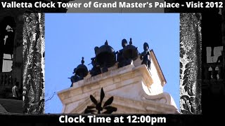 12:00pm (2012) - Valletta - Qniepen ta' l-Arloġġ tal-Palazz tal-Gran Mastru - 3 Qniepen