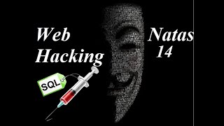 Natas Web Hacking 14 (SQL injection)