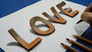 How to Draw LOVE, 3D Drawing Trick Art On Paper