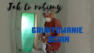 GRUNTOWANIE - JAK ?  CZYM ?