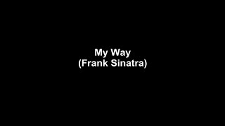 My Way (Frank Sinatra) Karaoke