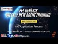 FFL Genesis - Weekly New Agent Training - AIG Application