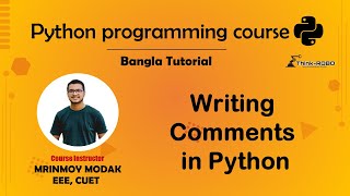 3. Writing Comments in Python Python Bangla Tutorial – Mrinmoy Modak