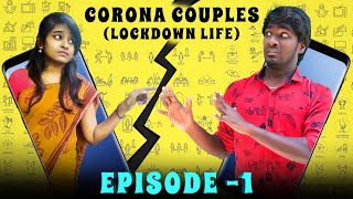 Corona couples | Lockdown Life | Episode 1