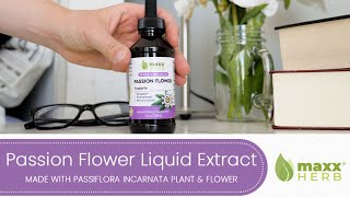 Passion Flower Extract | Maxx Herb