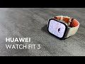 Huawei Watch Fit 3 Unboxing and Testing - ASMR