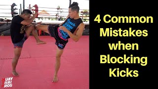 How to Block Muay Thai Kicks  - 4 Common Beginner Mistakes