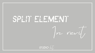 How to Use the Split Tool in Revit