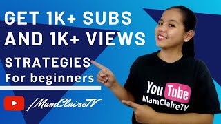 How To Get More Subscribers And Views in (2020) [Tips and Strategies] | MamClaireTV