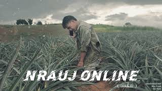 Nrauj Online ( ออนไลน์ ) - Txhaij Lauj