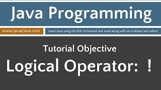 Learn Java Programming - Logical Operator ! (NOT)