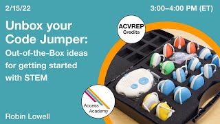 Unbox Your Code Jumper: Out-of-the-Box Ideas for Getting Started with STEM