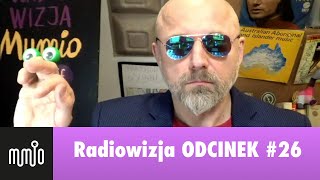 MUMIO / Radiowizja ODC.26 (Zapis z 18 sierpnia 2020 r.)