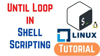 Until Loop in Shell Scripting - Syntax and Examples