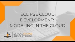 vECM | Eclipse Cloud Development: Modeling in the Cloud