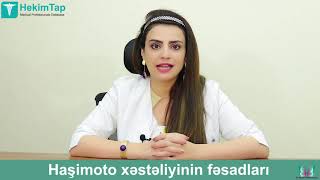 Haşimoto xəstəliyinin fəsadları