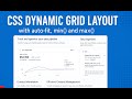 CSS Dynamic Grid Layout with auto fit, min and max