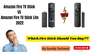 Amazon Fire Tv Stick VS Amazon Fire TV Stick Lite 2022 || Which Firestick Should You Buy?