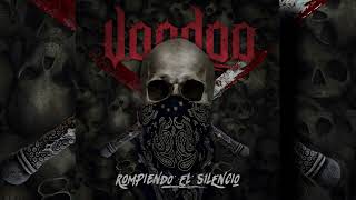 Voodoo - Rompiendo el Silencio (Full Album 2023)