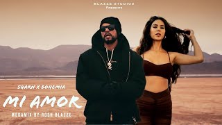 SHARN X BOHEMIA - Mi Amor Lyrics Ft  Sonam Bajwa | 40K | The Paul 2022 | MegaMix By Rosh Blazze