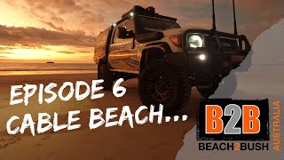 The Kimberley In Western Australia: A Beach 2 Bush Adventure | EPISODE 6