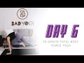 15-Day Yoga Ritual Day 6 - 20 Minute Total Body Power Yoga