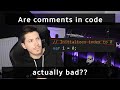 Are comments in code actually a bad practice?