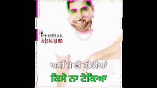 Ks makhan new song #offcial sukh Status