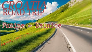 Summer 2024 Road Trip Fuzine Lake to Delnice 🇭🇷 4K!