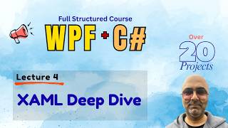XAML in WPF | WPF Course for Beginners
