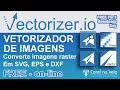 Vectorizer IO Vetorizador de Imagens FREE e On Line