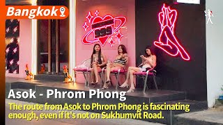 An Alternative Route from Asok to Phrom Phong (Avoiding Sukhumvit Road) | Updated Feb 14, 2025